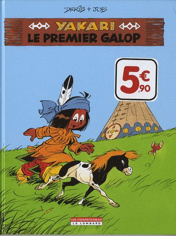 Yakari Tome 16 : le premier galop
