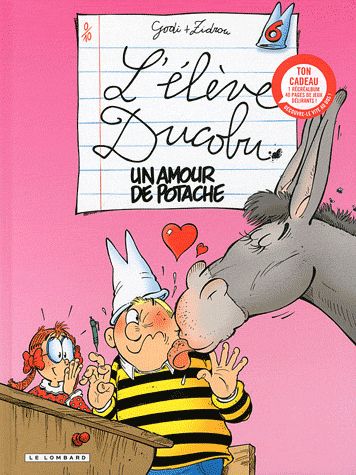 L'élève Ducobu Tome 6 : un amour de potache