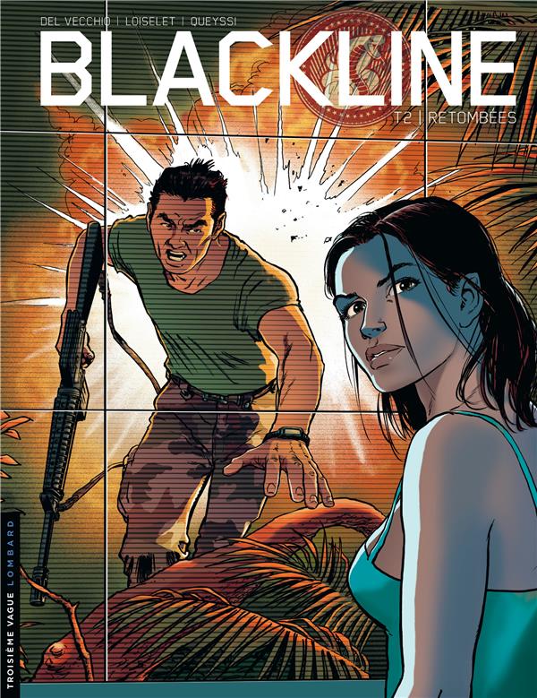 Blackline Tome 2 ; retombées