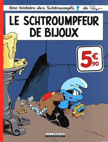 Les Schtroumpfs Tome 17 : le Schtroumpfeur de bijoux