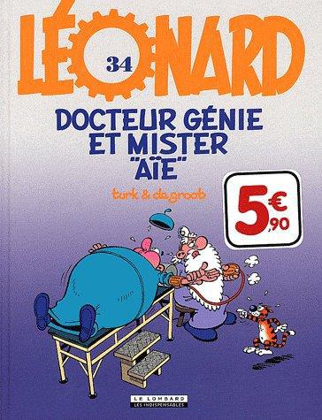 Léonard Tome 34 : docteur génie et mister "aïe"