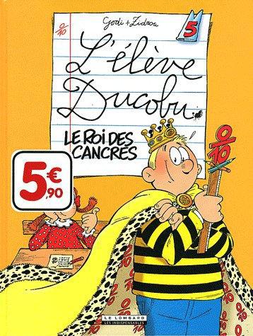 L'élève Ducobu Tome 5 : le roi des cancres