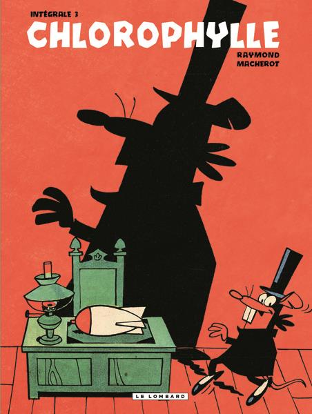 Chlorophylle ; intégrale Tome 3