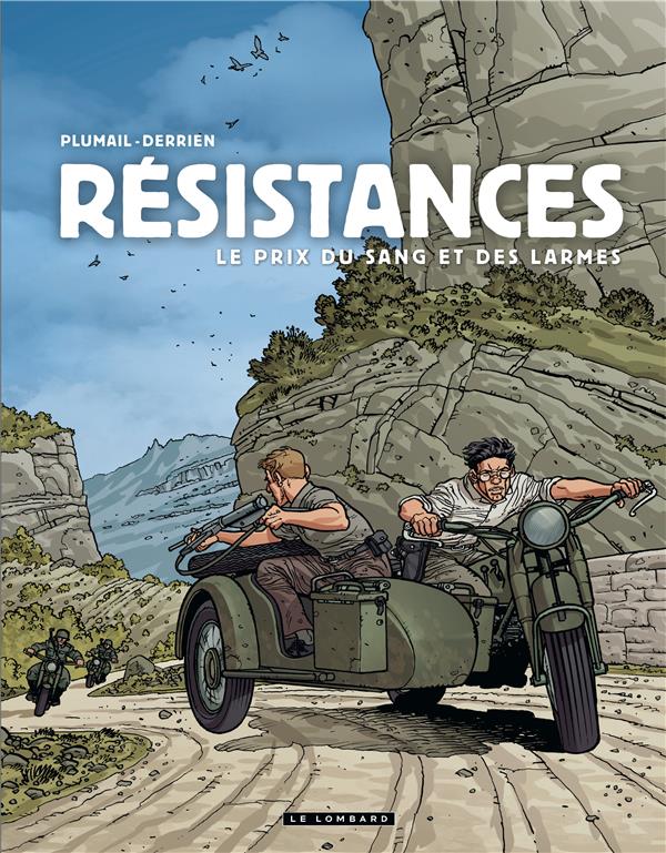 Résistances Tome 4 ; le prix du sang et des larmes