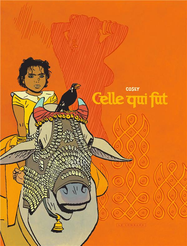 Jonathan Tome 16 : celle qui fut