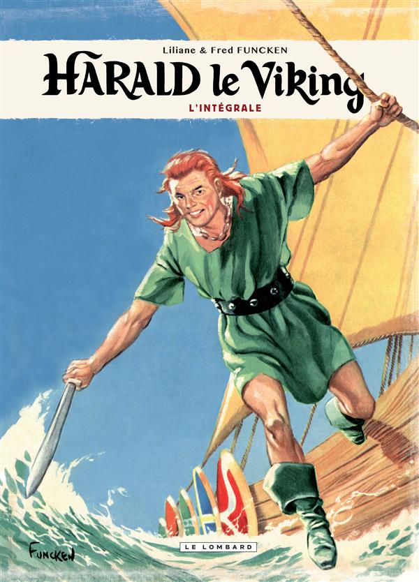 Harald le viking ; intégrale