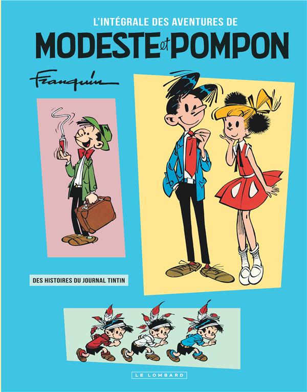 Modeste et Pompon ; intégrale