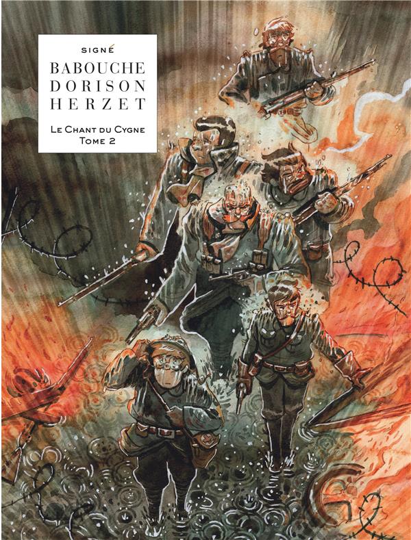 Le chant du cygne Tome 2 ; qu'un seul nous entende