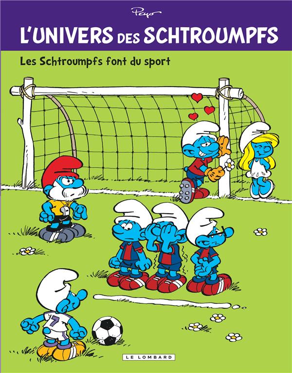 L'univers des Schtroumpfs Tome 6 : les Schtroumpfs font du sport - flash vidéo
