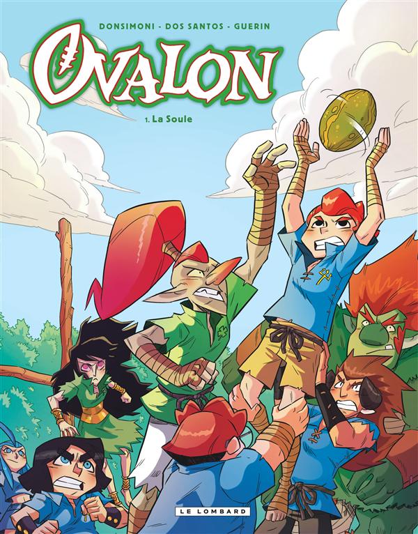 Ovalon Tome 1 ; la soule