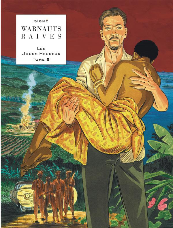 Les jours heureux Tome 2 : nouvelle vague