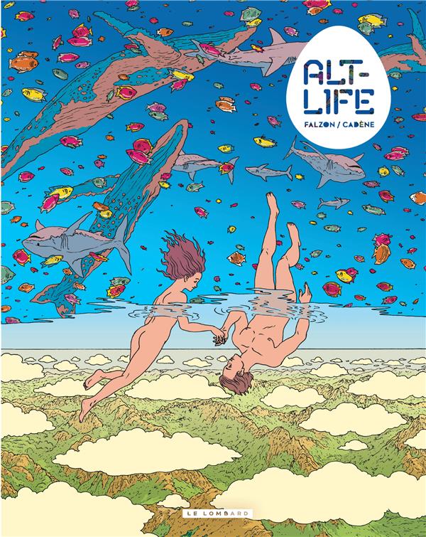Alt-life Tome 1