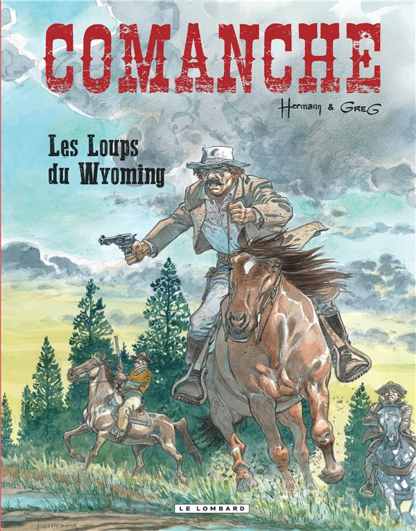 Comanche Tome 3 : les loups du Wyoming