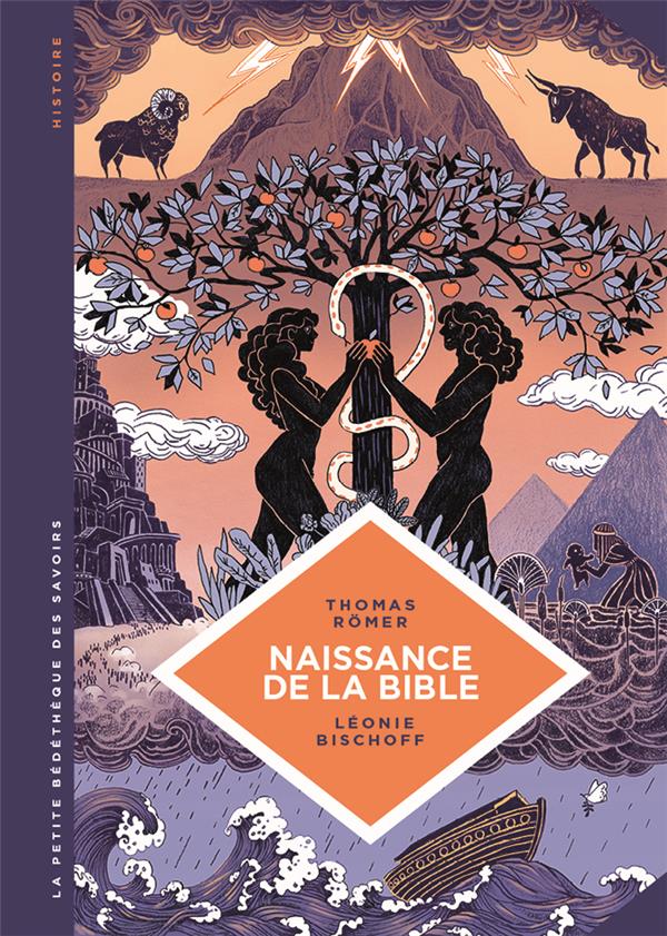 La petite bédéthèque des savoirs Tome 23 : naissance de la Bible