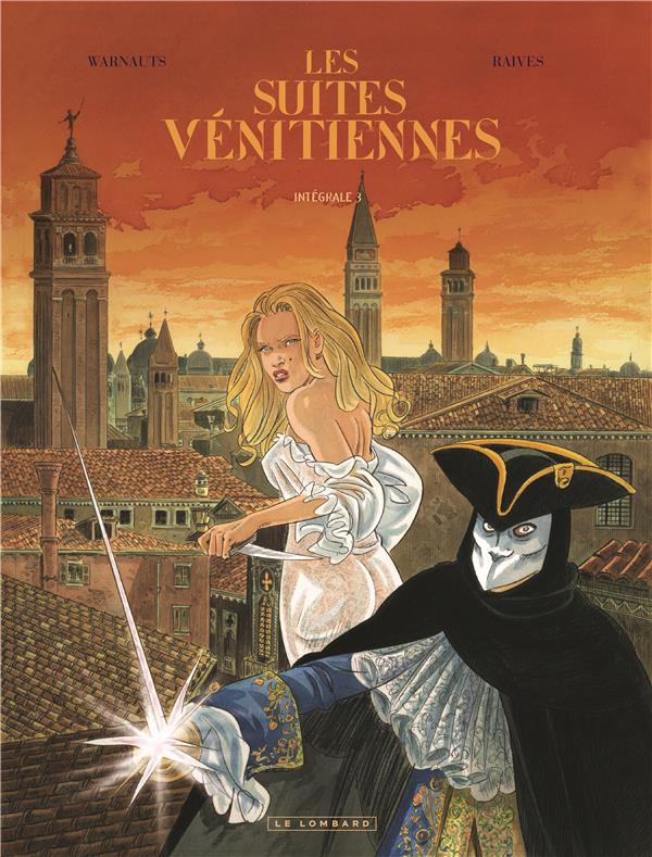 Les suites vénitiennes : Intégrale vol.3 : Tomes 7 à 9