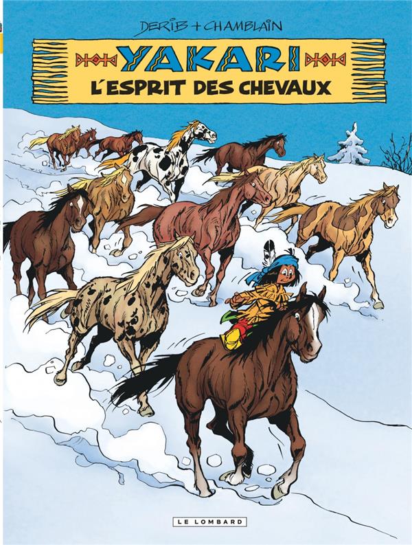 Yakari Tome 40 : l'esprit des chevaux