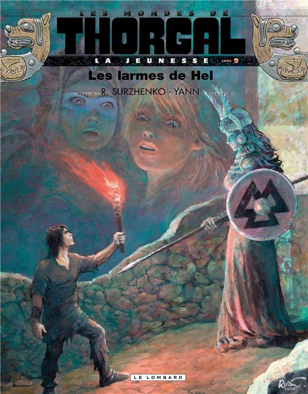 Les mondes de Thorgal - la jeunesse de Thorgal Tome 9 : les larmes de Hel - flash vidéo