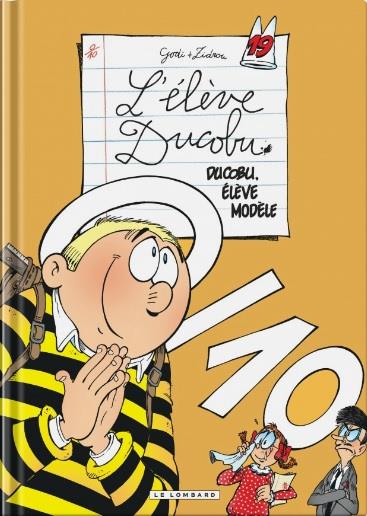 L'élève Ducobu Tome 19 : Ducobu, élève modèle