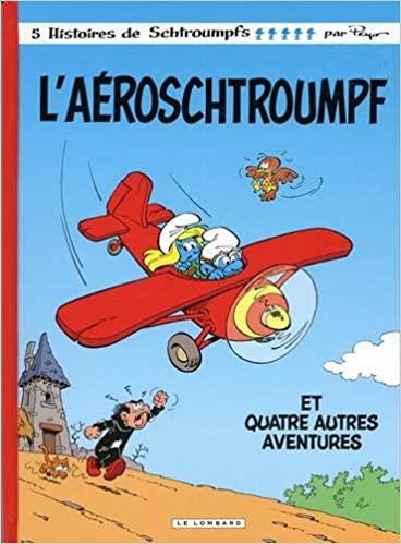 Les Schtroumpfs Tome 14 : l'Aéroschtroumpf - flash vidéo
