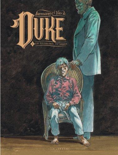 Duke Tome 5 : un pistolero, tu seras - flash vidéo