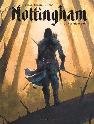 Nottingham Tome 1 : la rançon du roi - flash vidéo