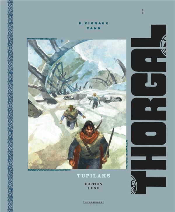 Thorgal Tome 40 : Tupilaks