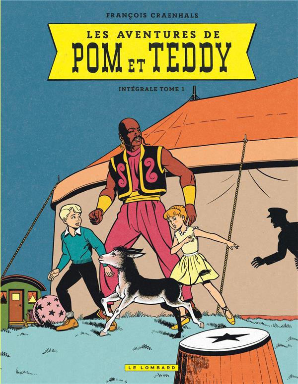 Pom et Teddy : Intégrale vol.1