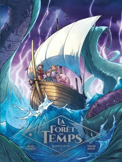 La forêt du temps Tome 5 : La larme de solitude