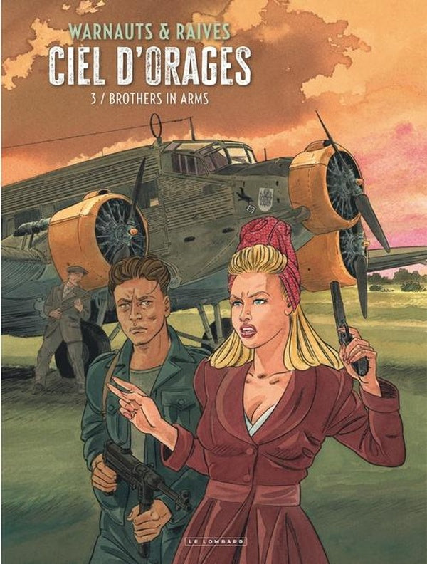 Ciel d'orages - tome 3 - brothers in arms