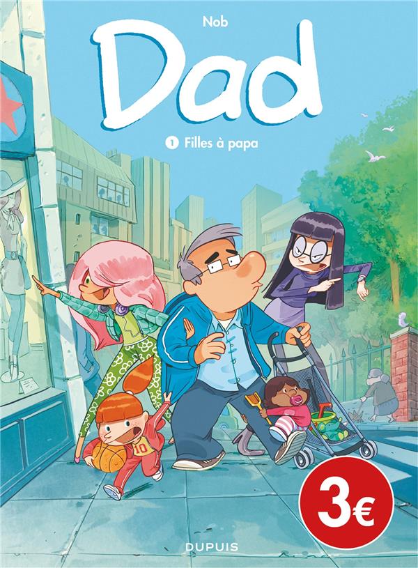 Dad Tome 1 : filles à papa