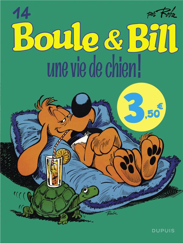 Boule & Bill Tome 14 : une vie de chien