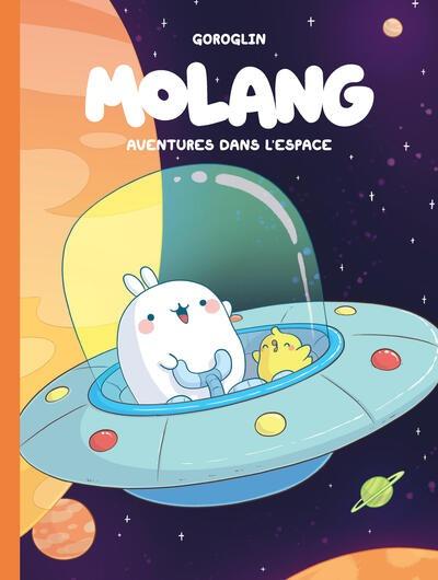 Molang Tome 6 : Aventures dans l'espace