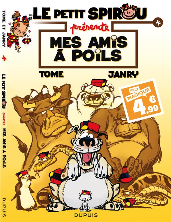 Le Petit Spirou présente Tome 4 : mes amis à poils