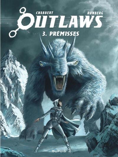 Outlaws Tome 3 : Prémisses