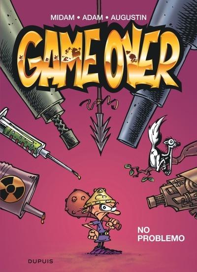 Game over Tome 2 : no problemo