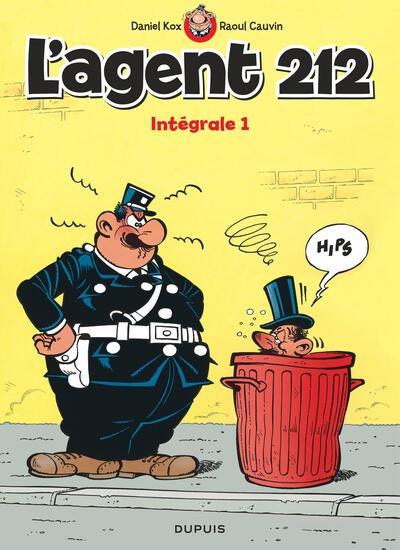 L'agent 212 : Intégrale vol.1