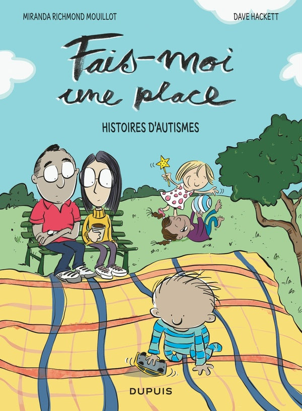 Fais-moi une place, histoires d'autismes