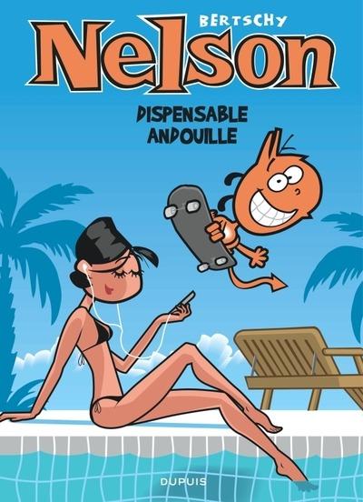 Nelson Tome 21 : dispensable andouille