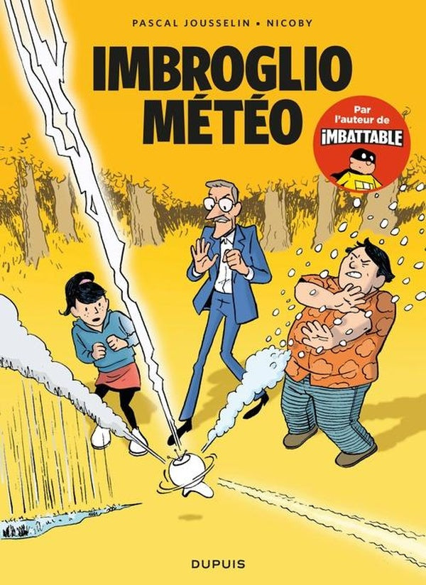 Les nouvelles aventures de max beaumont - t01 - imbroglio meteo