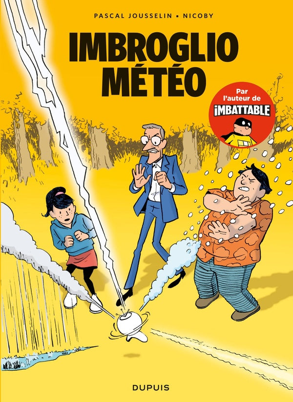 Les nouvelles aventures de Max Beaumont Tome 1 : Imbroglio météo