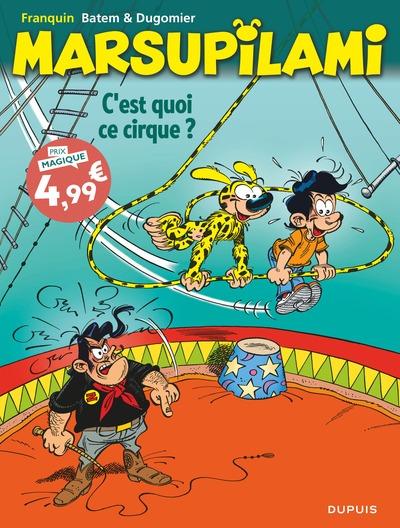 Marsupilami Tome 15 : C'est quoi ce cirque !?