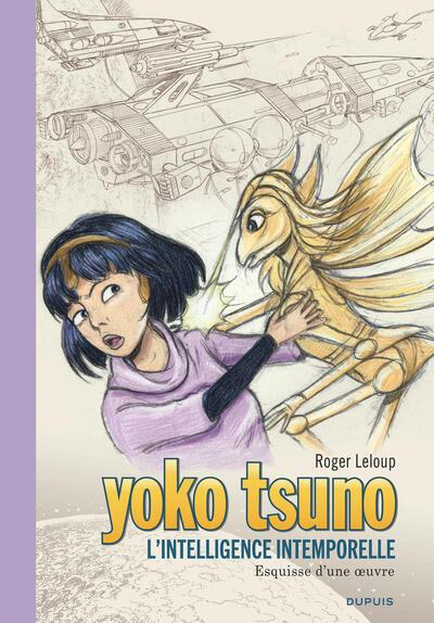 Yoko tsuno - tome 32 - l'intelligence intemporelle - edition speciale