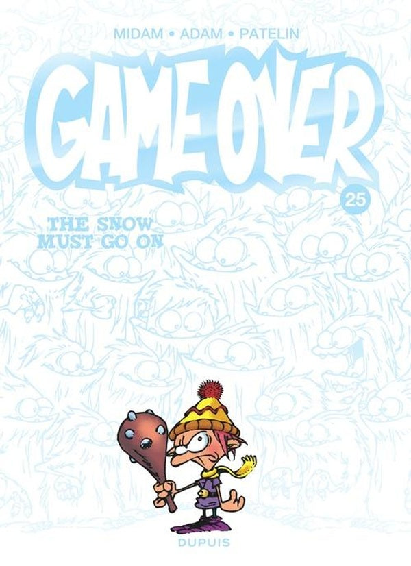 Game over Tome 25 : The snow must go on
