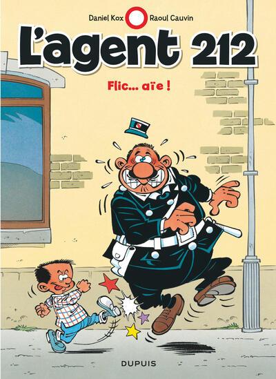 L'agent 212 Tome 16 : flic... aie !