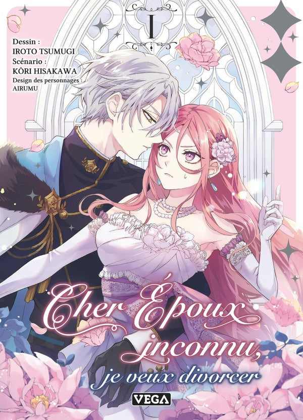 Cher époux inconnu, je veux divorcer Tome 1