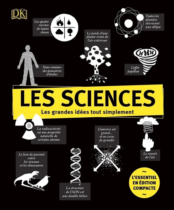Les sciences ; les grandes idées tout simplement