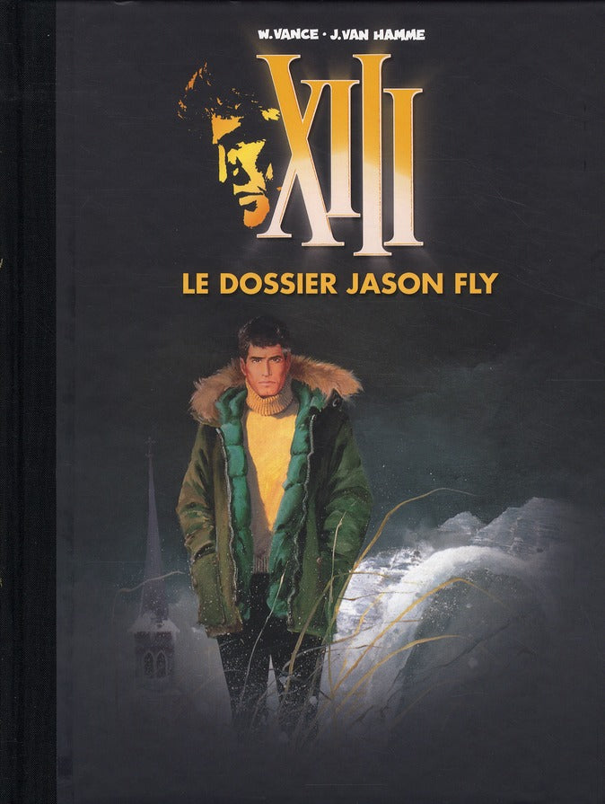XIII Tome 6 : le dossier Jason Fly
