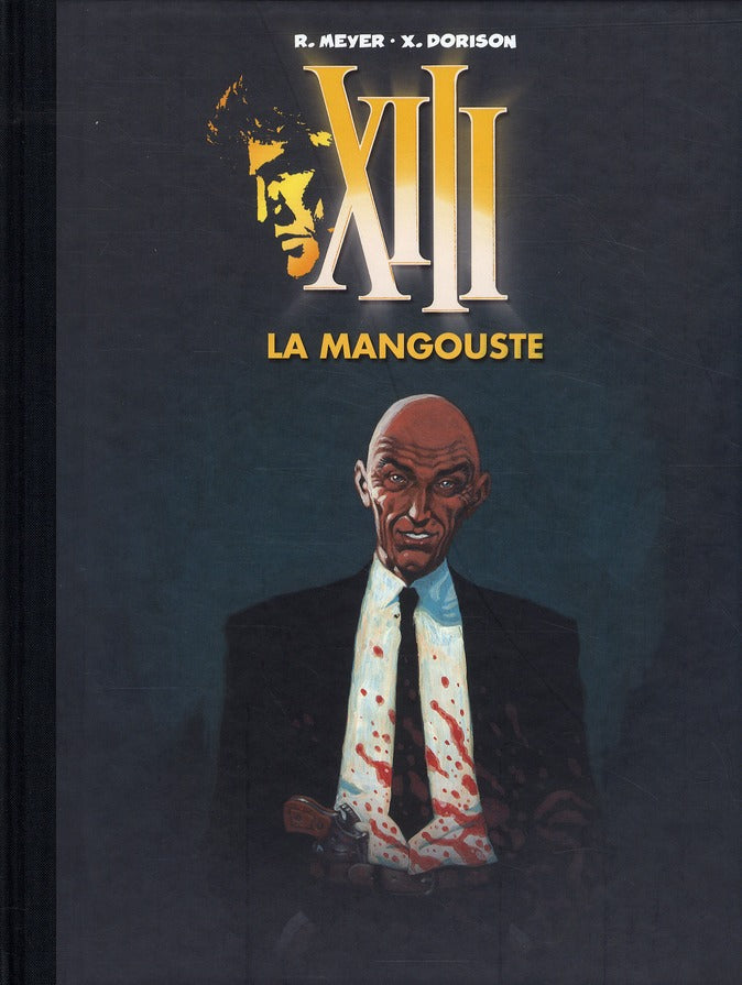 XIII Mystery Tome 1 : la mangouste