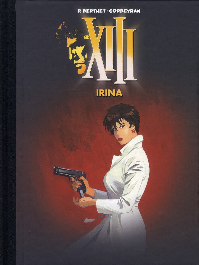 XIII Mystery Tome 2 : Irina