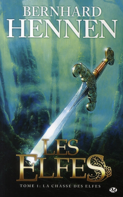Les elfes Tome 1 : la chasse des elfes